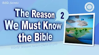 [FactPlus] The Reason We Must Know the Bible(2) | World Mission Society Church of God