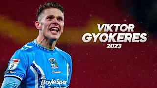 Why is Nobody Talking About Viktor Gyökeres?