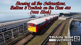 TrainSimWorld2 - Isle of Wight / Showing all Interactions, Buttons & Controls on the Class 483