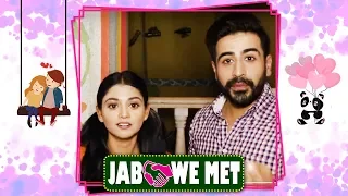 Jab We Met #31 With Tanvi Dogra & Dishank Arora Aka Falguni & Suyyash From Jiji Maa | Exclusive