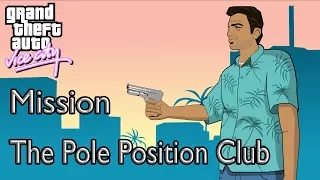 GTA Vice City Mission The Pole Position Club