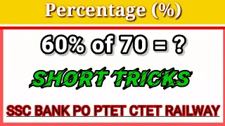 Percentage Tricks / Shortcuts / Formula | Percentage Problems Tricks & Shortcuts | DSSSB, CTET, KVS