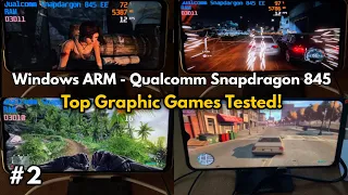 Top Games Tested - Windows 10 ARM64 On Snapdragon 845 in 2023