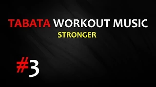 Tabata Workout Music (20/10) - Stronger (Kanye West) - TWM #3