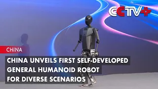 China Unveils First Self-Developed General Humanoid Robot for Diverse Scenarios