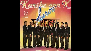 🎧KARIBE CON K™ -  Furor Tropical (1991) 📀 [Calidad SONDOR]🎺