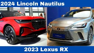 2024 Lincoln Nautilus Vs 2023 Lexus RX V6 Engine Comparison