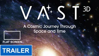 VAST 3D Trailer Flat