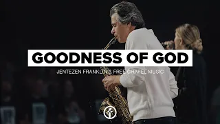 Goodness of God | Live From Free Chapel Gainesville