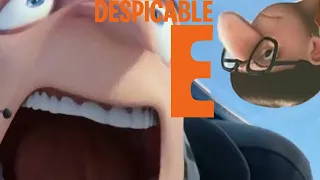 Despicable Me but only when anyone says "E"