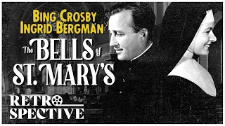 Bing Crosby and Ingrid Bergman in Classic Comedy I The Bells of St. Mary's (1945) I Retrospective