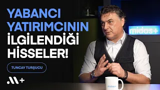 @tuncay-tursucu: BIST'te Yabancı Yatırımcının İlgilendiği Hisseler - BBS #32 | Midas+