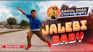 Jalebi Baby - Tesher x Jason Derulo | Samik Shrestha | Dance Cover | Rahul Shah Choreography
