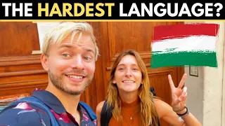The HARDEST Language in The World? (Hungarian)