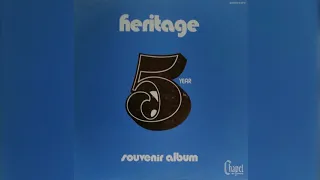 Heritage Singers - 5-Year Souvenir Album (HQ)