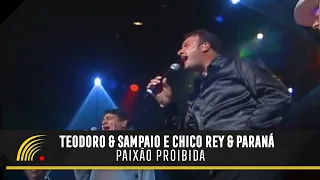 Teodoro & Sampaio Part. Chico Rey & Paraná - Paixão Proibida - Barretos 50 Anos De Rodeio