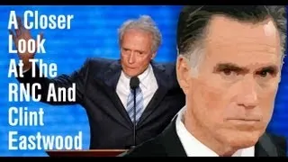 Closer Look At: The RNC And Clint Eastwood