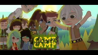 Camp camp bloopers! //gacha club// !read description¡