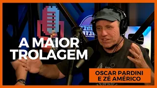 TROLAGEM (OSCAR PARDINI E ZÉ AMÉRICO) - TICARACATICAST