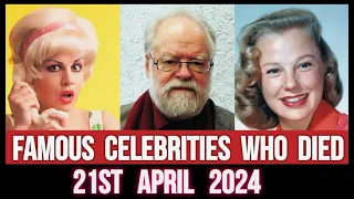 Hollywood Stars Who Died Today 21st April 2024 Hollywood Stars Died