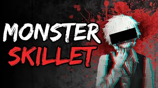 SKILLET em Português: Monster