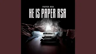 HE IS PAPER RSA (Instrumental Version)