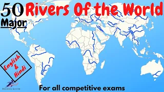 Major Rivers Of The World (English & Hindi)