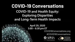 COVID-19 and Health Equity — Exploring Disparities and Long-Term Health Impacts