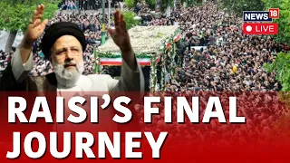 Raisi Funeral LIVE | Iran President Funeral LIVE | Raisi Death Reshapes Iran Succession | N18L