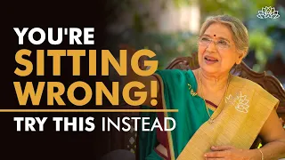 Wrong Sitting Habits | Try sitting in this way! | Dr. Hansaji Yogendra