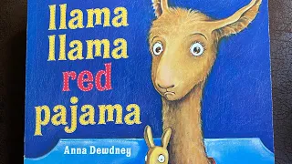 Llama Llama Red Pajama by Anna Dewdney 🦙
