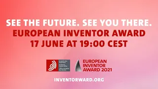 LIVE: European Inventor Award 2021 THE CEREMONY