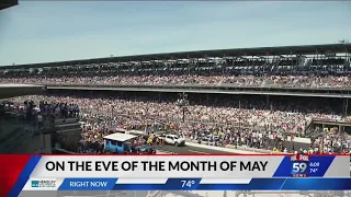 It's time for the Month of May as Indy 500 approaches