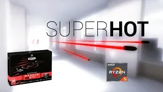 Superhot VR | ULTRA | RX 570 8GB / RYZEN 5 1600X / 8GB RAM