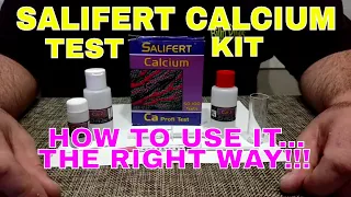Salifert Calcium Test Kit - How To Use It - The Right Way