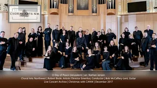 Jerusalem | arr. Nathan Jensen | Choral Arts Northwest