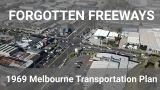 Melbourne's Forgotten Freeways: the 1969 Melbourne Transportation Plan