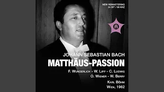 St. Matthew Passion, BWV 244: Part III: Aria: Sehet, Jesus hat die Hand (Alto, Chorus)