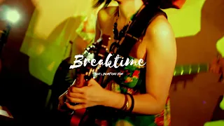 Breaktime-YUE's BUMPING JAM 【Official Music Video】(HD)