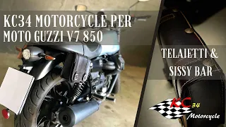 KC34 Motorcycle - Telaietti e Sissy bar per Moto Guzzi V7 850