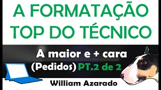 Formatação TOP do Azarado. Pt.2