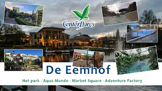Center Parcs de Eemhof Aqua Mundo, alle glijbanen en Wildwaterbaan, Action Factory en Market Square