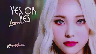 HOW WOULD LOONA sing TWICE's "YES or YES"