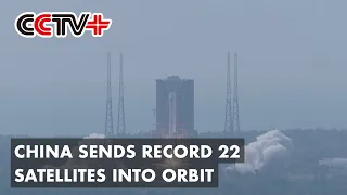 China Sends Record 22 Satellites into Orbit in Single Launch