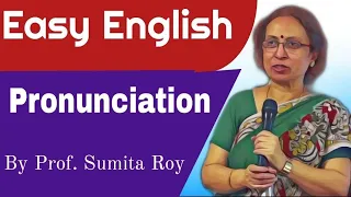 Pronunciation | Prof Sumita Roy || Best Way to Speak English | English Talks | IMPACT | 2020