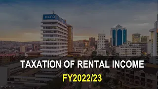 TAXATION Rental income tax for Resident Individuals (2022/2023 NEW LAW)