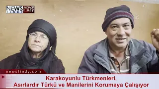 Karakoyunlu Türkmenleri, Asırlardır Türkü ve Manilerini Korumaya Çalışıyor