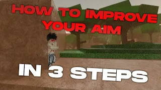 HOW TO IMPROVE YOUR AIM ON DAHOOD IN 3 STEPS