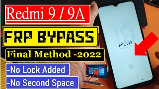 REDMI 9A LATEST FRP BYPASS 2022 | Redmi 9A Google Account Bypass Withoup PC  MIUI12 | M2006C3LI