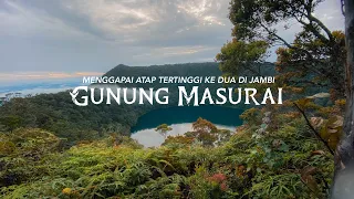 Episode1 Pendakian atap tertinggi kedua di provinsi Jambi. #gunungmasurai